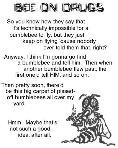 Bee On Drugs