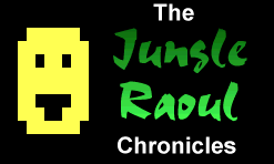 The Jungle Raoul Chronicles